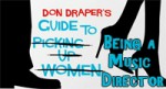 Don Draper's Guide To Being A Music Director