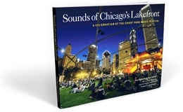 A celebration of the Grant Park Music Festival - order your copy now!